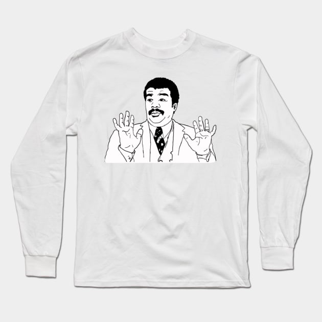 Neil DeGrasse Tyson Long Sleeve T-Shirt by FlashmanBiscuit